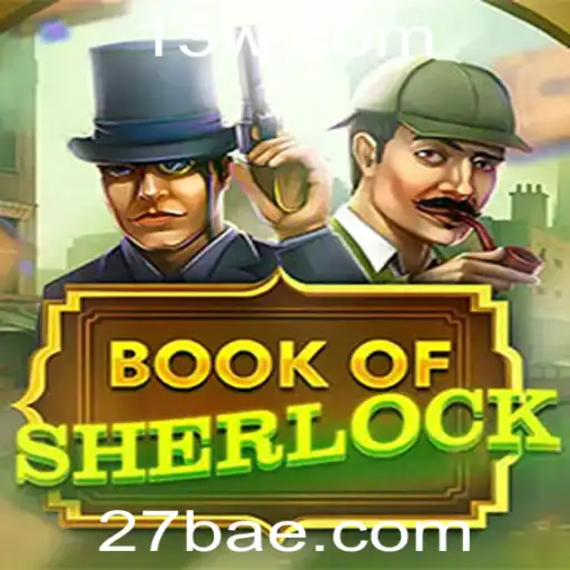 Explorando o Fascinante Mundo de BookOfSherlock: Uma Jornada de Mistério e Estratégia